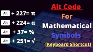 Read more about the article Alt Code For Mathematical Symbols [Keyboard Shortcut]